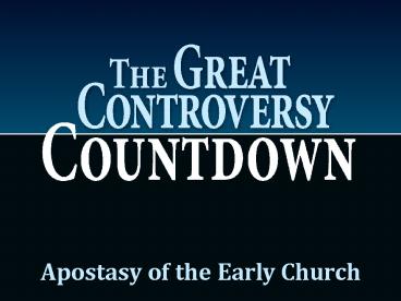 Apostasy of the Early Church