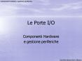 Le Porte I/O PowerPoint PPT Presentation