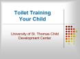Toilet Training   Your Child PowerPoint PPT Presentation