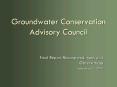 Groundwater Conservation Advisory Council PowerPoint PPT Presentation