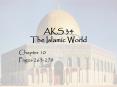 AKS 34 The Islamic World PowerPoint PPT Presentation