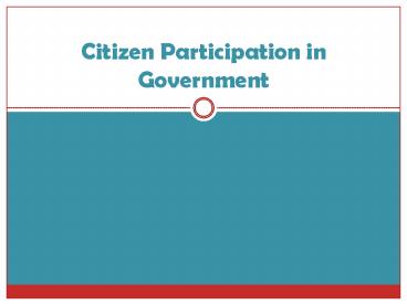 Citizen Participation in Government