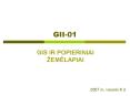GII-01 PowerPoint PPT Presentation