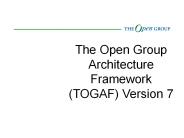 The Open Group Architecture Framework (TOGAF) Version 7