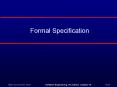 Formal Specification PowerPoint PPT Presentation