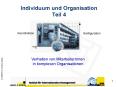 Individuum und Organisation Teil 4 PowerPoint PPT Presentation