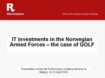 IT investments in the Norwegian Armed Forces 