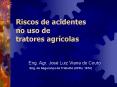 Riscos de acidentes no uso de tratores agr PowerPoint PPT Presentation