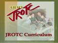 JROTC Curriculum PowerPoint PPT Presentation