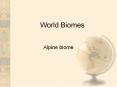 World Biomes PowerPoint PPT Presentation