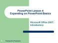 PowerPoint Lesson 4 Expanding on PowerPoint Basics PowerPoint PPT Presentation
