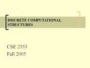 DISCRETE COMPUTATIONAL STRUCTURES