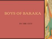 BOYS OF BARAKA