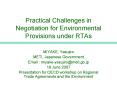 Practical Challenges in Negotiation for Environmental Provisions under RTAs PowerPoint PPT Presentation