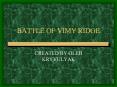 BATTLE OF VIMY RIDGE PowerPoint PPT Presentation