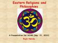 Eastern Religions and Philosophies PowerPoint PPT Presentation