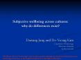 Subjective wellbeing across cultures: why do differences exist? PowerPoint PPT Presentation