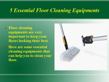 5 Essential Floor Cleaning Equipments