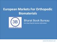 European Markets For Orthopedic Biomaterials