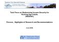 Task Force on Modernizing Income Security for Working Age Adults (MISWAA)  Process, Highlights of Research and Recommendations  June 2006 PowerPoint PPT Presentation