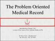 The Problem Oriented Medical Record