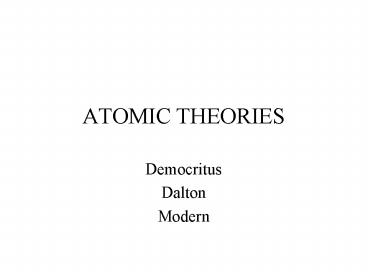 ATOMIC THEORIES