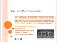 Cezary Biedrzycki - An Independent Photographer in Chicago PowerPoint PPT Presentation