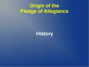 Origin of the Pledge of Allegiance