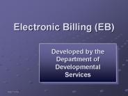 Electronic Billing (EB)