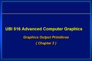 UBI 516 Advanced Computer Graphics