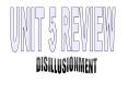 UNIT 5 REVIEW PowerPoint PPT Presentation