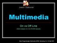 Multimedia