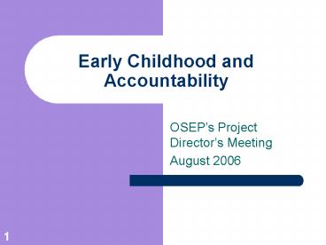 Early Childhood and Accountability
