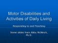Motor Disabilities and Activities of Daily Living PowerPoint PPT Presentation