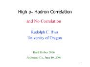 High pT Hadron Correlation