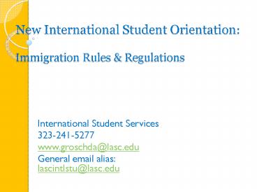 New International Student Orientation: Immigration Rules