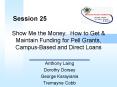 Show Me the Money: How to Get PowerPoint PPT Presentation
