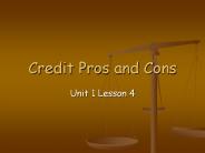 Credit Pros and Cons