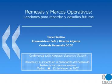 Remesas y Marcos Operativos: Lecciones para recordar y desaf