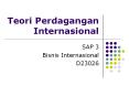 Teori Perdagangan Internasional PowerPoint PPT Presentation
