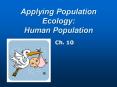 Applying Population Ecology: Human Population PowerPoint PPT Presentation