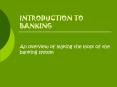 INTRODUCTION TO BANKING PowerPoint PPT Presentation