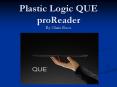 Plastic Logic QUE proReader PowerPoint PPT Presentation