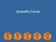 Scientific Cents