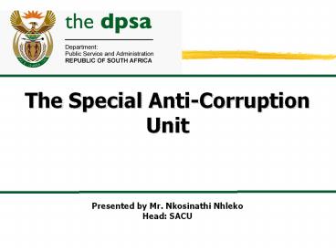 The Special Anti-Corruption Unit