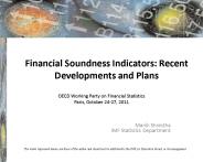 Financial Soundness Indicators: Recent Developments and Plans