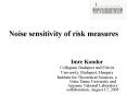 Noise sensitivity of risk measures PowerPoint PPT Presentation