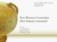 Does Business Curriculum Meet Industry Standards? PowerPoint PPT Presentation