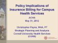 Policy Implications of Insurance Billing for Campus Health Services PowerPoint PPT Presentation