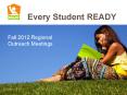 Fall 2012 Regional Outreach Meetings PowerPoint PPT Presentation